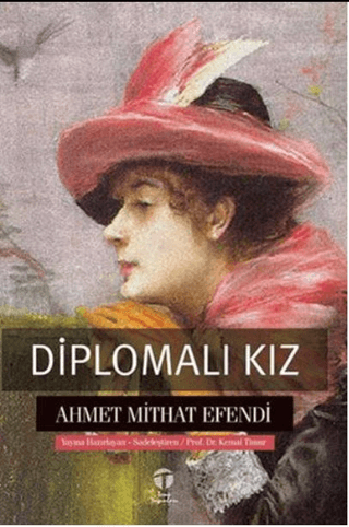 Diplomalı Kız Ahmet Mithat Efendi