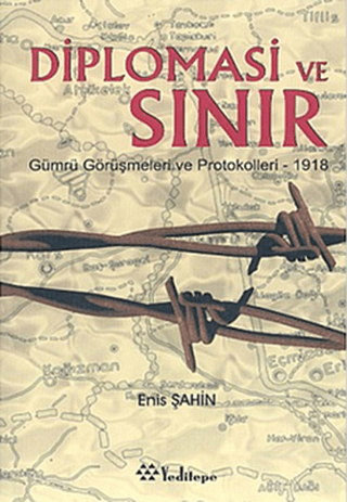 Diplomasi ve Sınır Enis Şahin