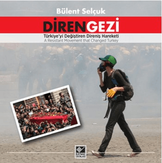 Diren Gezi %25 indirimli Bülent Selçuk