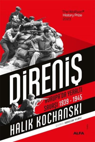 Direniş - Avrupa'da Yeraltı Savaşı 1939 - 1945 Halik Kochanski