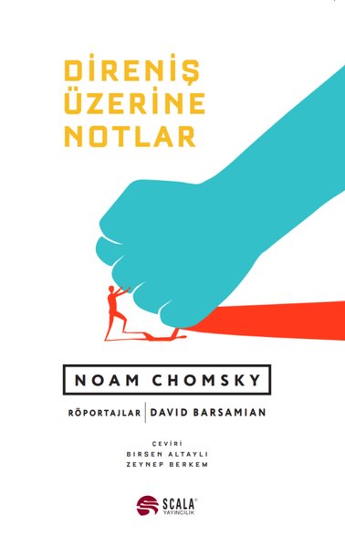 Direniş Üzerine Notlar Noam Chomsky