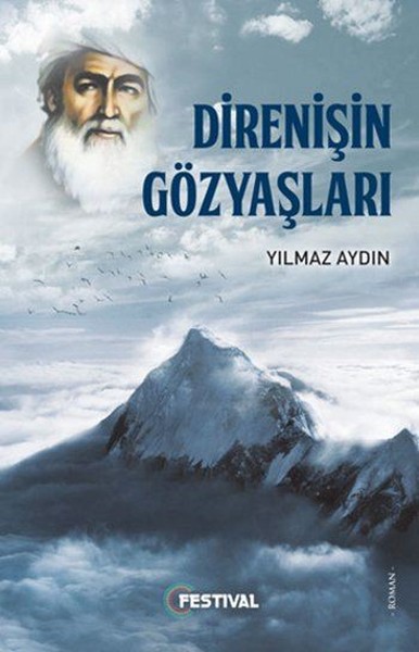 Direnişin Gözyaşları Yılmaz Aydın