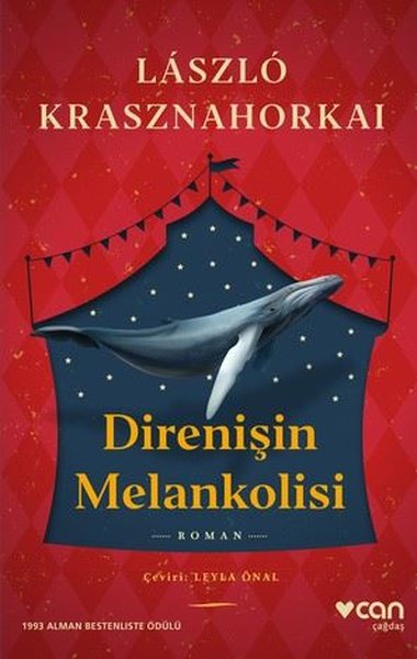 Direnişin Melankolisi Laszlo Krasznahorkai