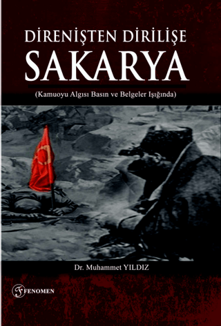 Direnişten Dirilişe Sakarya Muhammet Yıldız