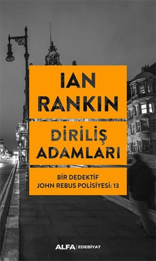 Diriliş Adamları Ian Rankin