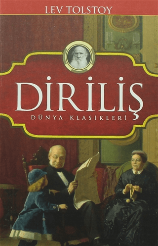 Diriliş Lev Nikolayeviç Tolstoy