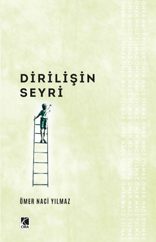 Dirilişin Seyri Ömer Naci Yılmaz