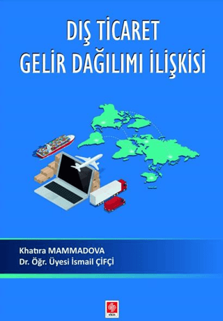 Dış Ticaret Gelir Dağılımı İlişkisi Khatıra Mammadova