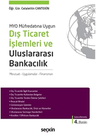 Dış Ticaret İşlemleri ve Uluslararası Bankacılık Celalettin Cantekin