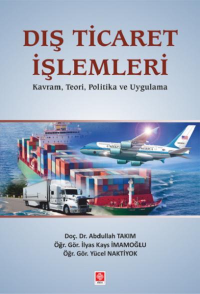 Dış Ticaret İşlemleri Abdullah Takım