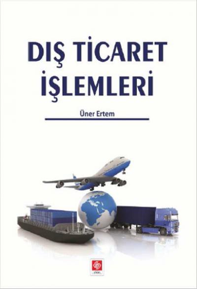 Dış Ticaret İşlemleri %5 indirimli Üner Ertem