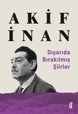 Dışarıda Bırakılmış Şiirler Akif İnan