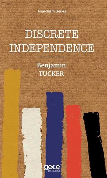 Discrete Independence Benjamin Tucker