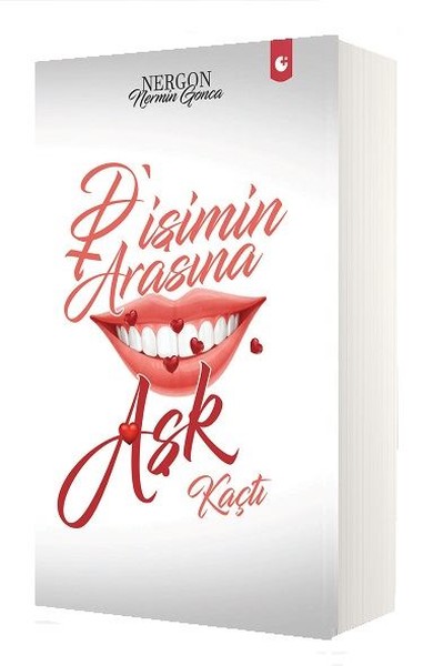 Dişimin Arasına Aşk Kaçtı Nermin Gonca