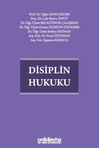 Disiplin Hukuku (Ciltli) Elif Altınok Çalışkan