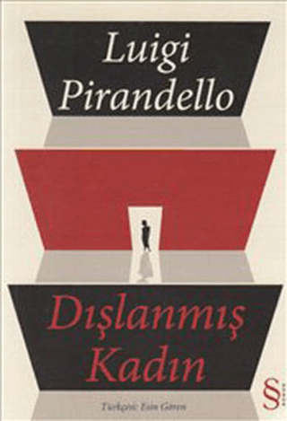 Dışlanmış Kadın %30 indirimli Luigi Pirandello