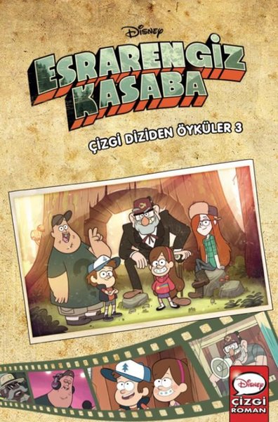 Disney Esrarengiz Kasaba - Çizgi Diziden Öyküler 3. Cilt (Ciltli) Kole