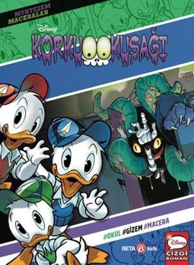 Disney Muhteşem Maceralar - Korku Kuşağı Kolektif