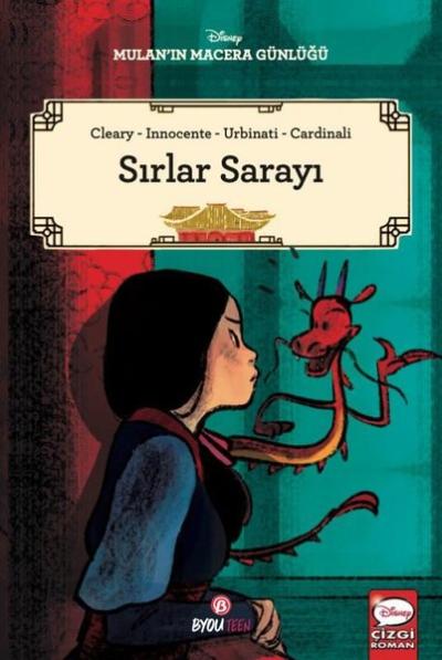 Disney Mulan'ın Macera Günlüğü - Sırlar Sarayı Rhona Cleary