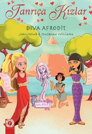 Diva Afrodit - Tanrıça Kızlar Joan Holub