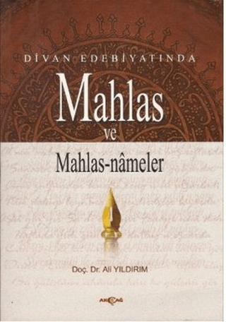 Divan Edebiyatında Mahlas ve Mahlasnameler %30 indirimli Ali Yıldırım