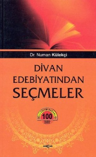 Divan Edebiyatından Seçmeler %30 indirimli Numan Külekçi