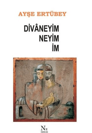 Divaneyim Neyim İm Ayşe Ertübey