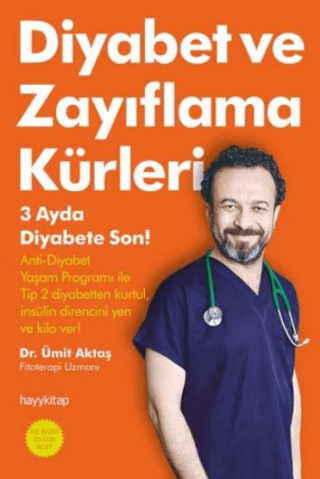 Diyabet ve Zayıflama Kürleri Ümit Aktaş