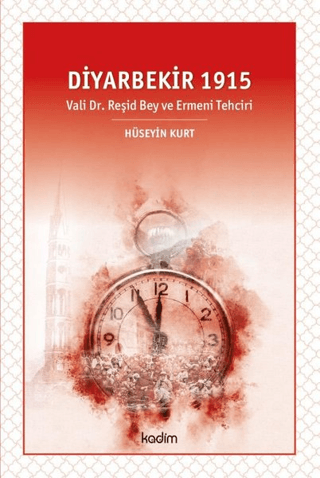 Diyarbekir 1915 Hüseyin Kurt