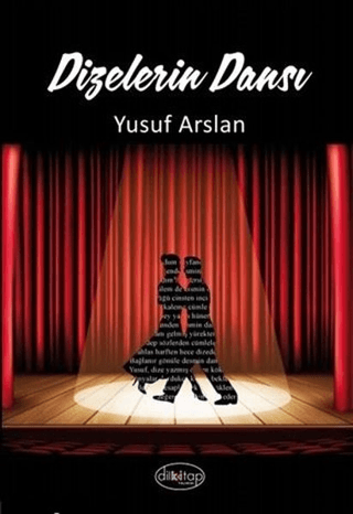 Dizelerin Dansı Yusuf Arslan