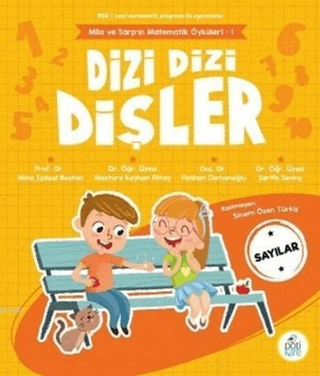 Dizi Dizi Dişler - Sayılar Mine Işıksal Bostan