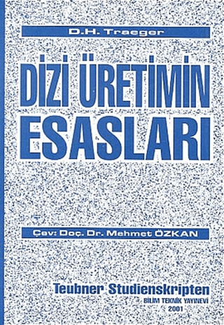 Dizi Üretimin Esasları D. H. Traeger