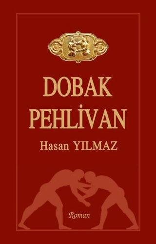 Dobak Pehlivan Hasan Yılmaz