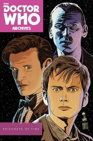 Doctor Who Archives: Prisoners of Time Omnibus Scott Tipton