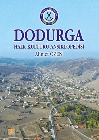 Dodurga - Halk Kültürü Ansiklopedisi Ahmet Özen