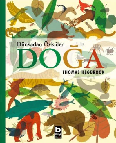 Doğa - Dünyadan Öyküler Thomas Hegbrook