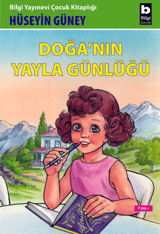 Doğa\'nın Yayla Günlüğü Hüseyin Güney