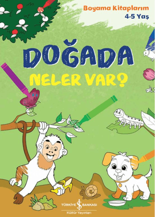 Doğada Neler Var? Boyama Kitaplarım 4 - 5 Yaş Kolektif