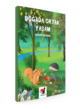 Doğada Ortak Yaşam Doğan Delibaş