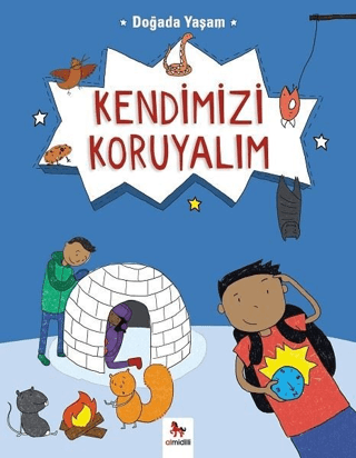 Doğada Yaşam - Kendimizi Koruyalım Chris Oxlade