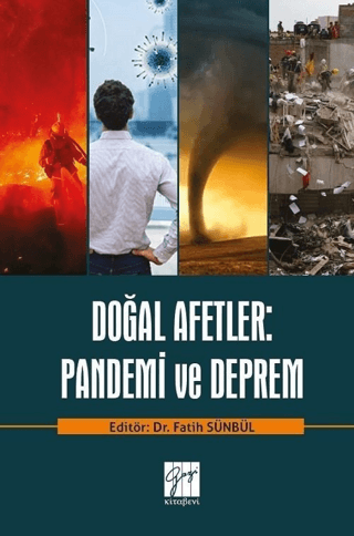 Doğal Afetler: Pandemi ve Deprem Fatih Sünbül