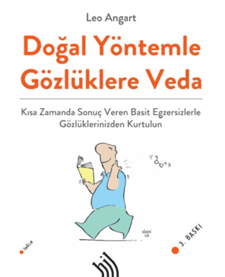 Doğal Yöntemlerle Gözlüklere Veda Leo Angart