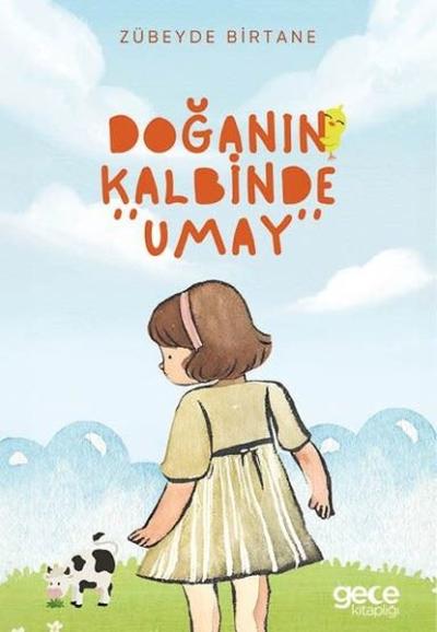 Doğanın Kalbinde Umay Zübeyde Birtane