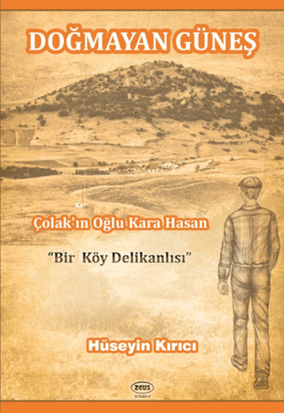 Doğmayan Güneş Hüseyin Kırıcı