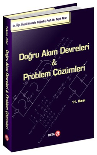 Doğru Akım Devreleri & Problem Çözümleri Mustafa Yağımlı