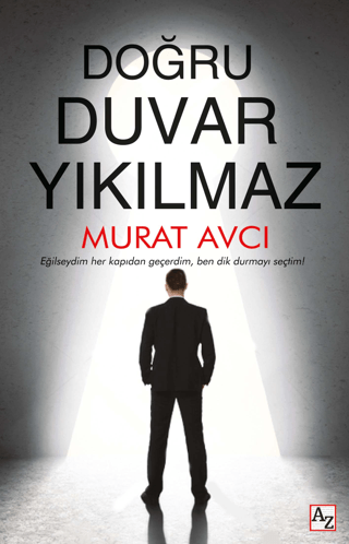 Doğru Duvar Yıkılmaz Murat Avcı