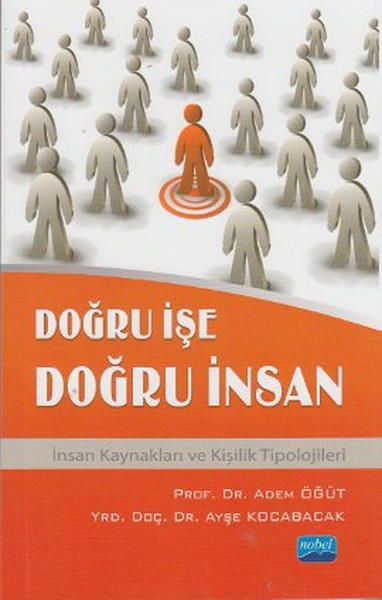 Doğru İşe Doğru İnsan Adem Öğüt