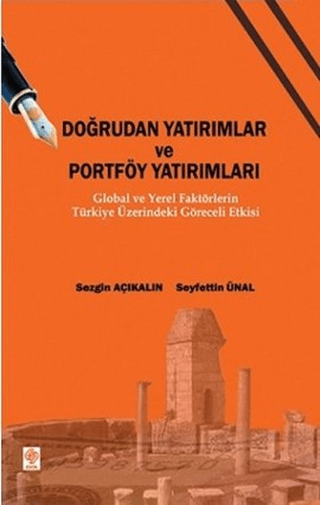 Doğrudan Yatırımlar ve Portföy Yatırımları Seyfettin Ünlü