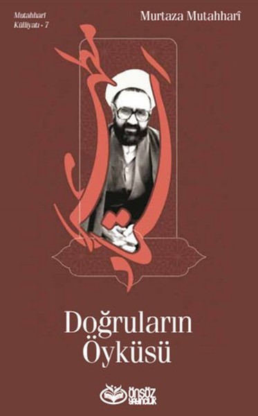 Doğruların Öyküsü Murtaza Mutahhari