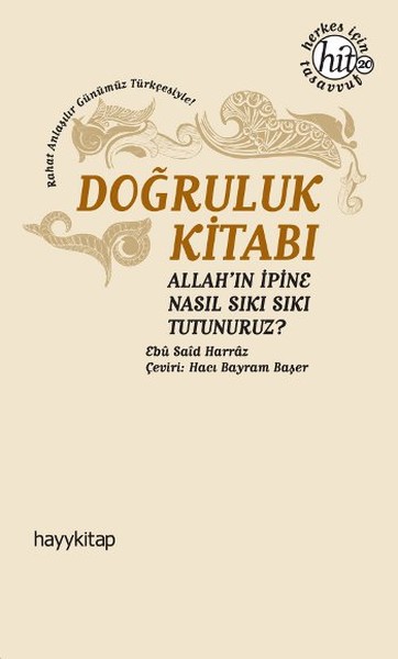 Doğruluk Kitabı Ebu Said Harraz